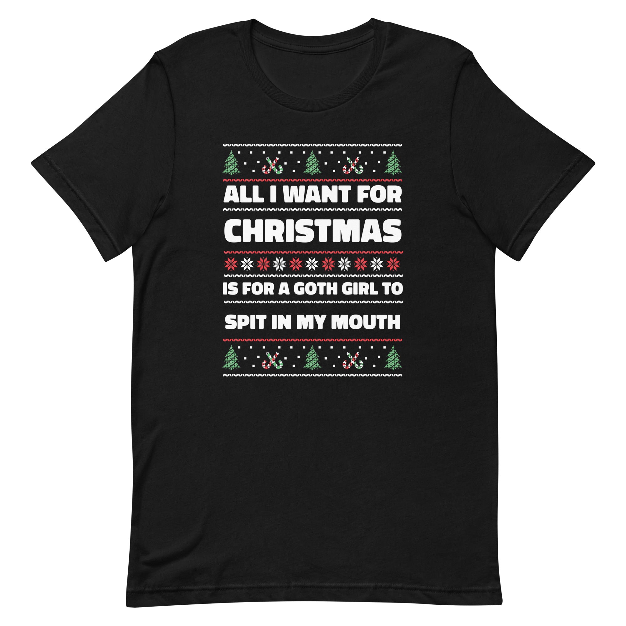 All I Want For Christmas is a Goth Girl Unisex t-shirt