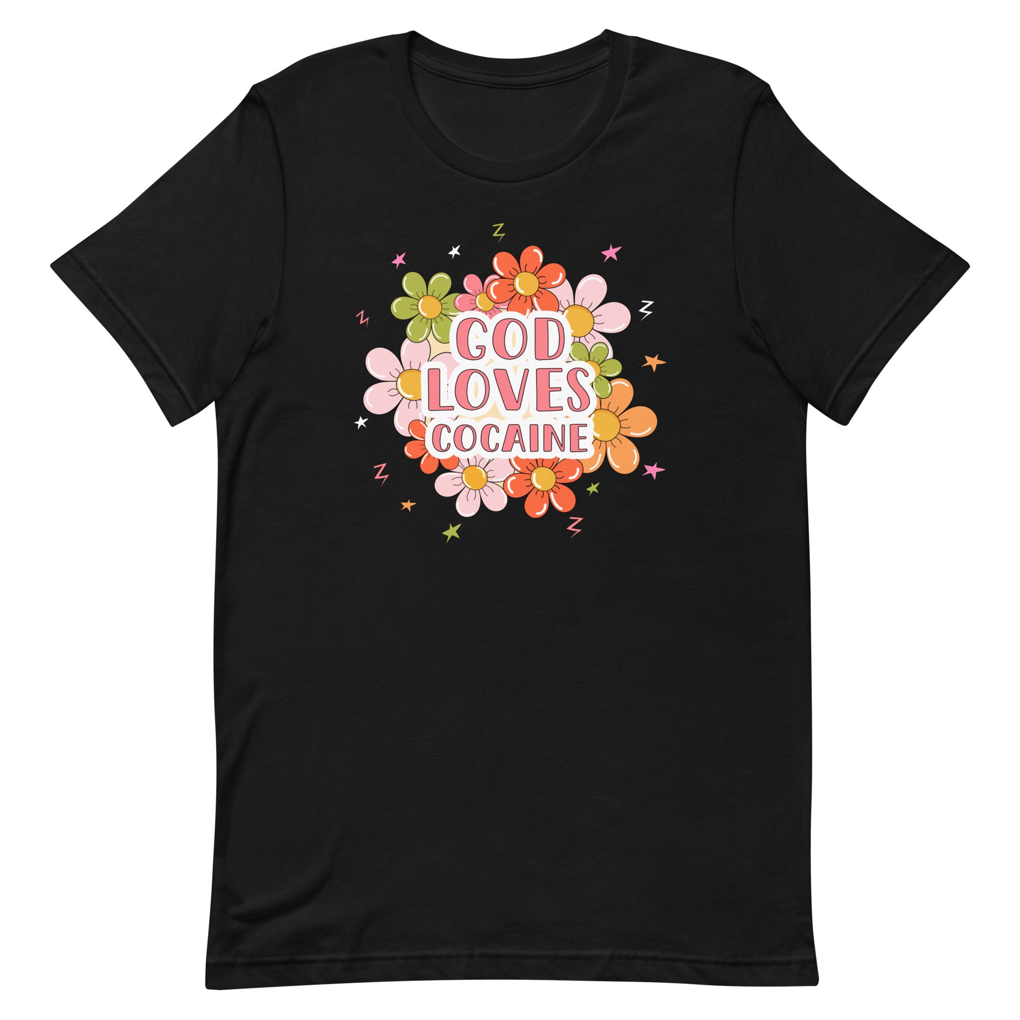 God Loves Cocaine Unisex t-shirt