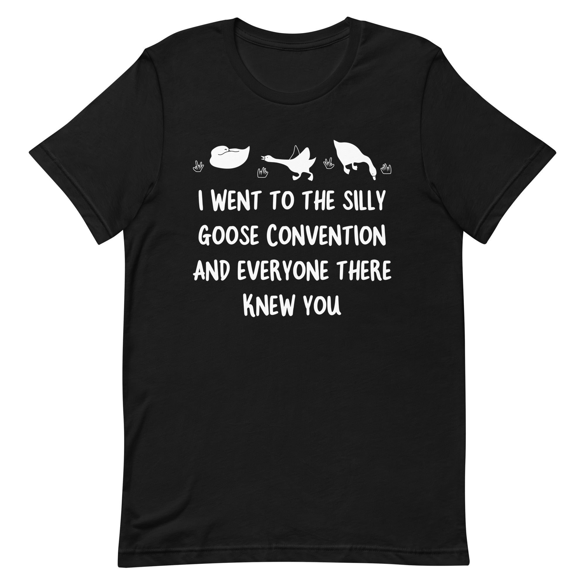 The Silly Goose Convention Unisex t-shirt