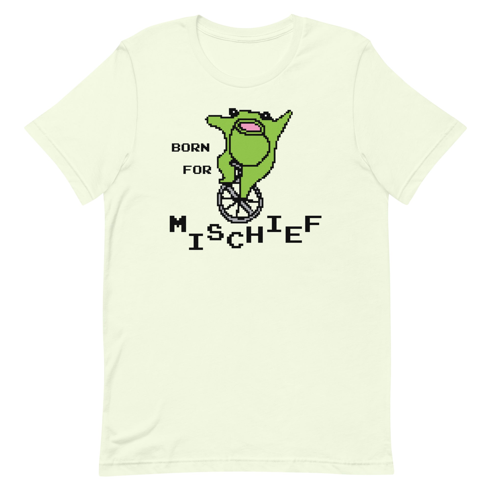 Born for Mischief Unisex t-shirt