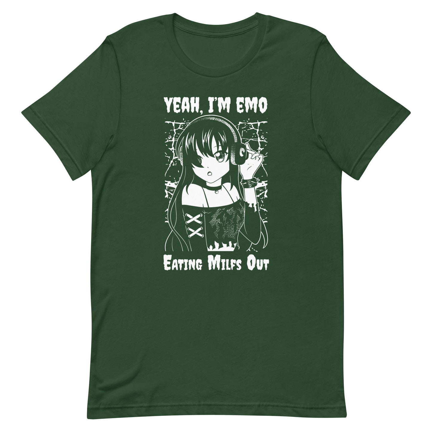 Yeah I'm EMO (Eating Milfs Out) Unisex t-shirt