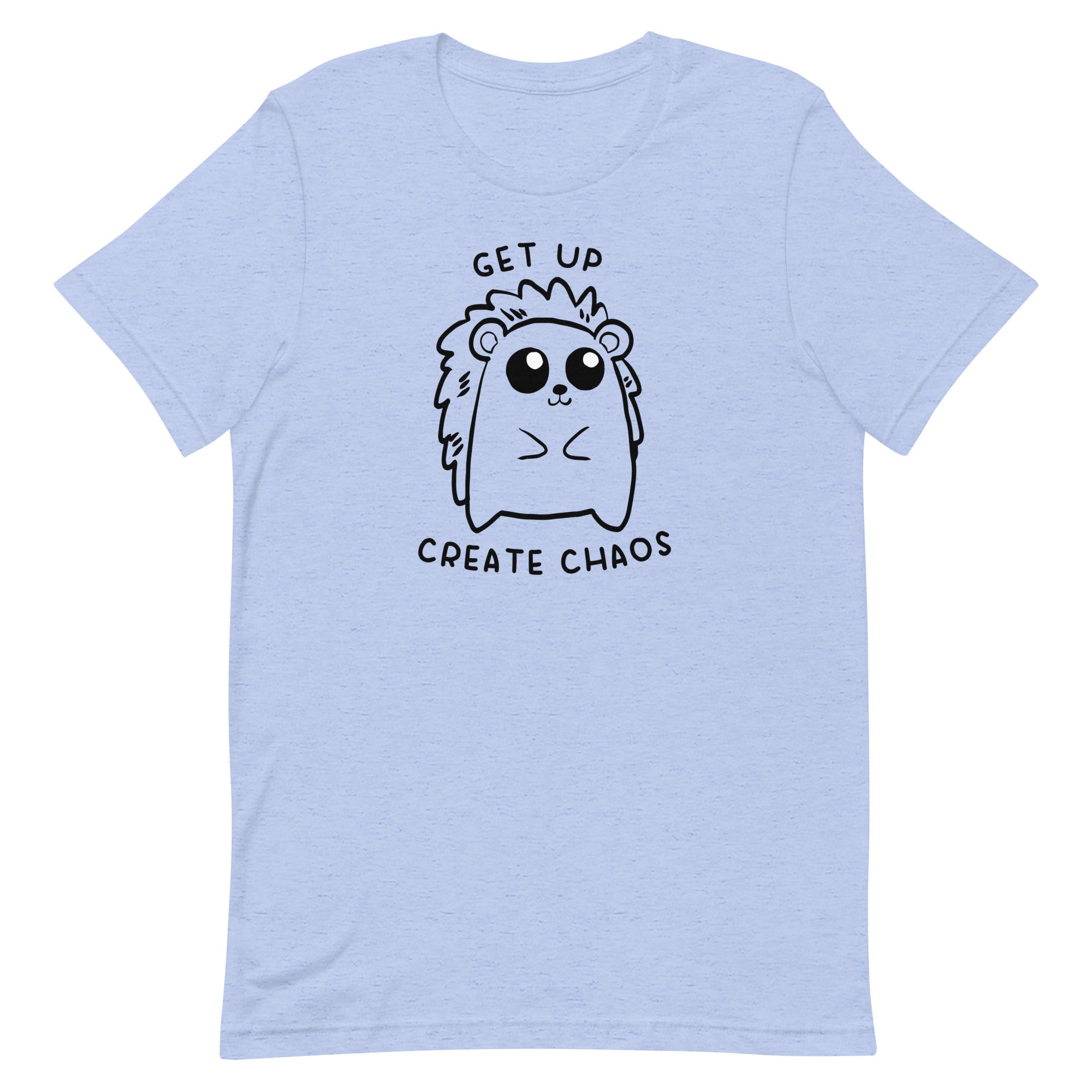 Get Up, Create Chaos Unisex t-shirt