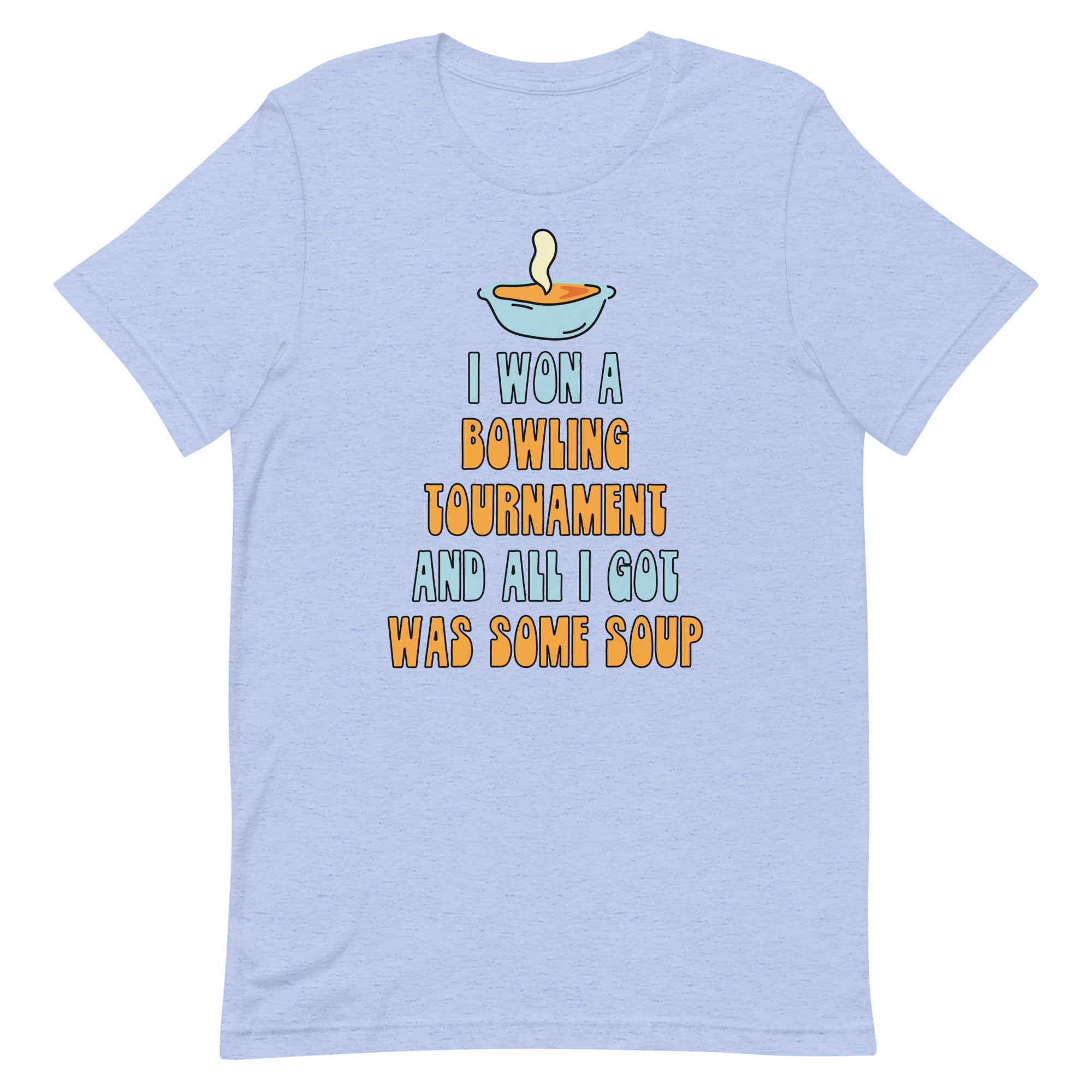 I Won a Bowling Tournament (Bowling for Soup) Unisex t-shirt