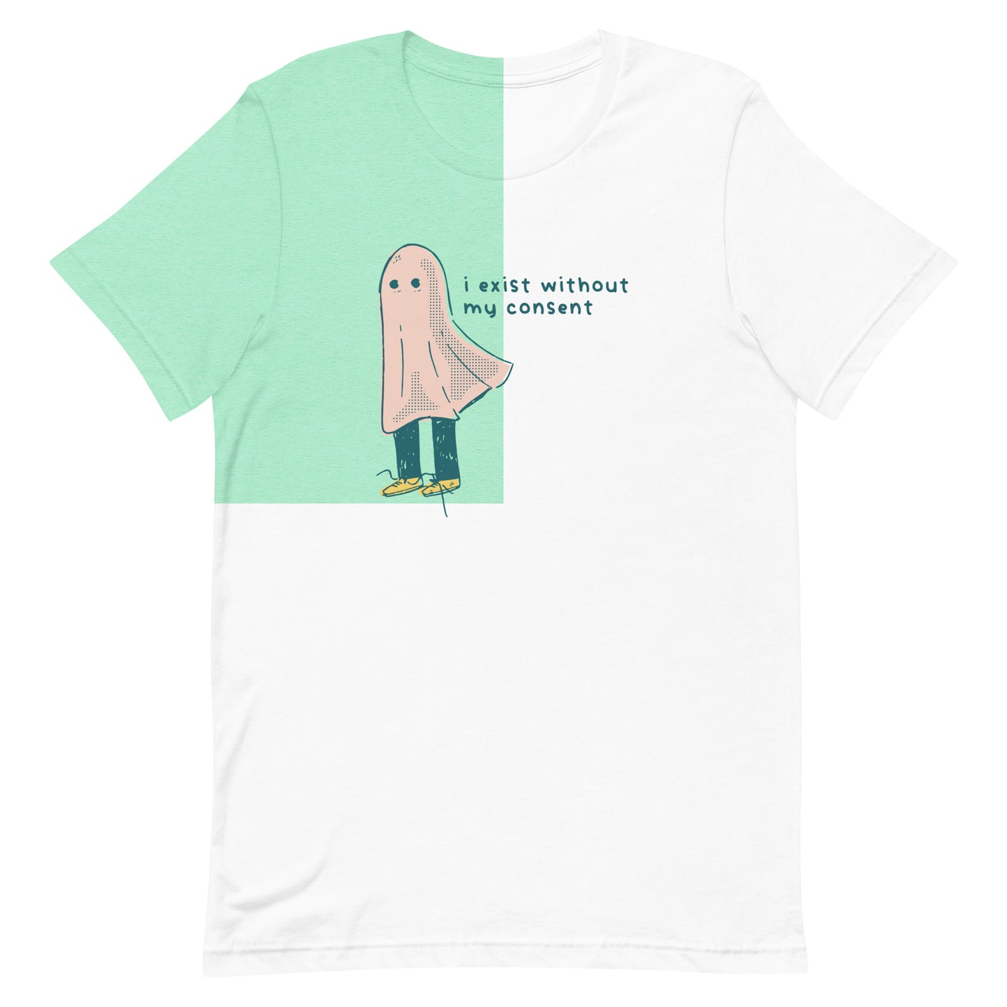 I Exist Without My Consent Unisex t-shirt