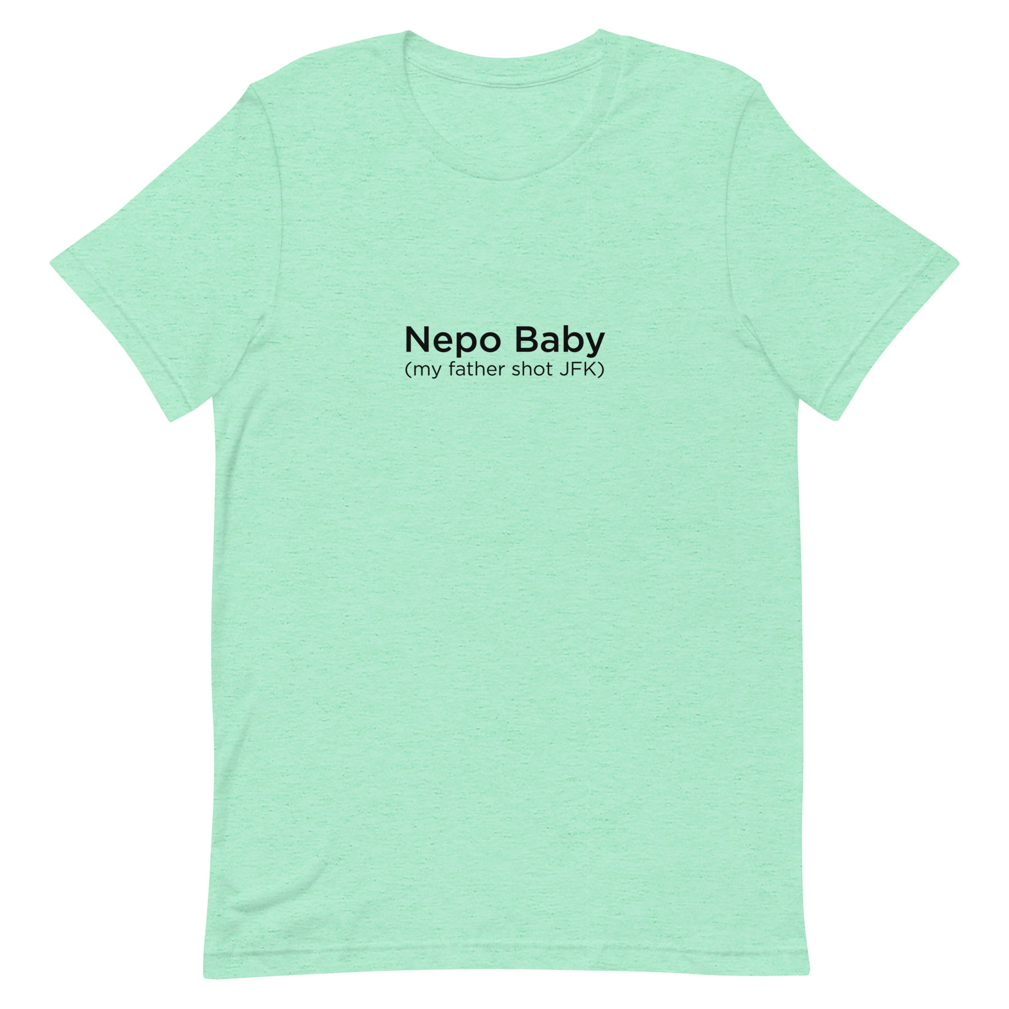 Nepo Baby Unisex t-shirt