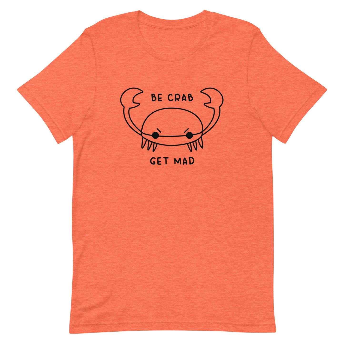 Be Crab Unisex t-shirt