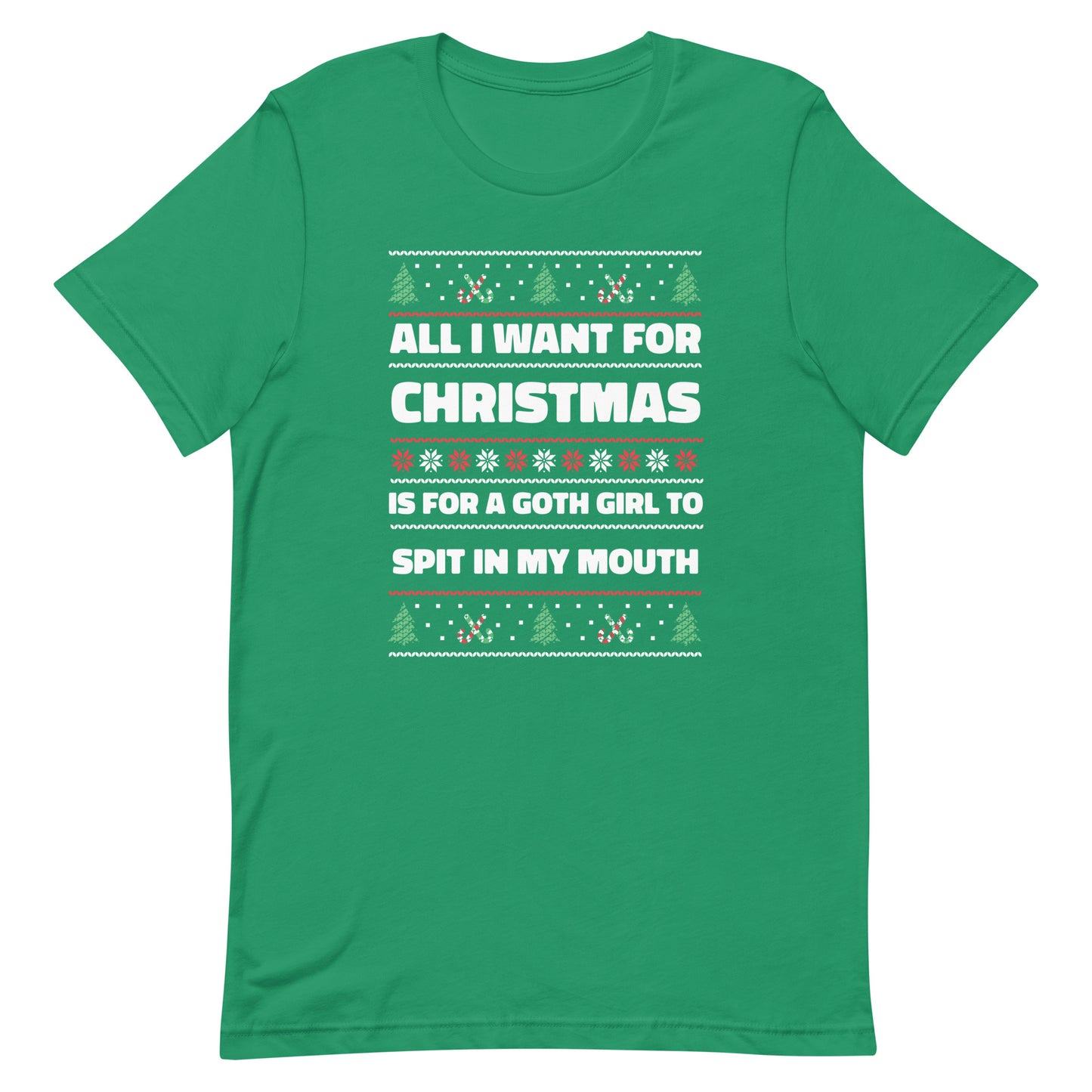 All I Want For Christmas is a Goth Girl Unisex t-shirt