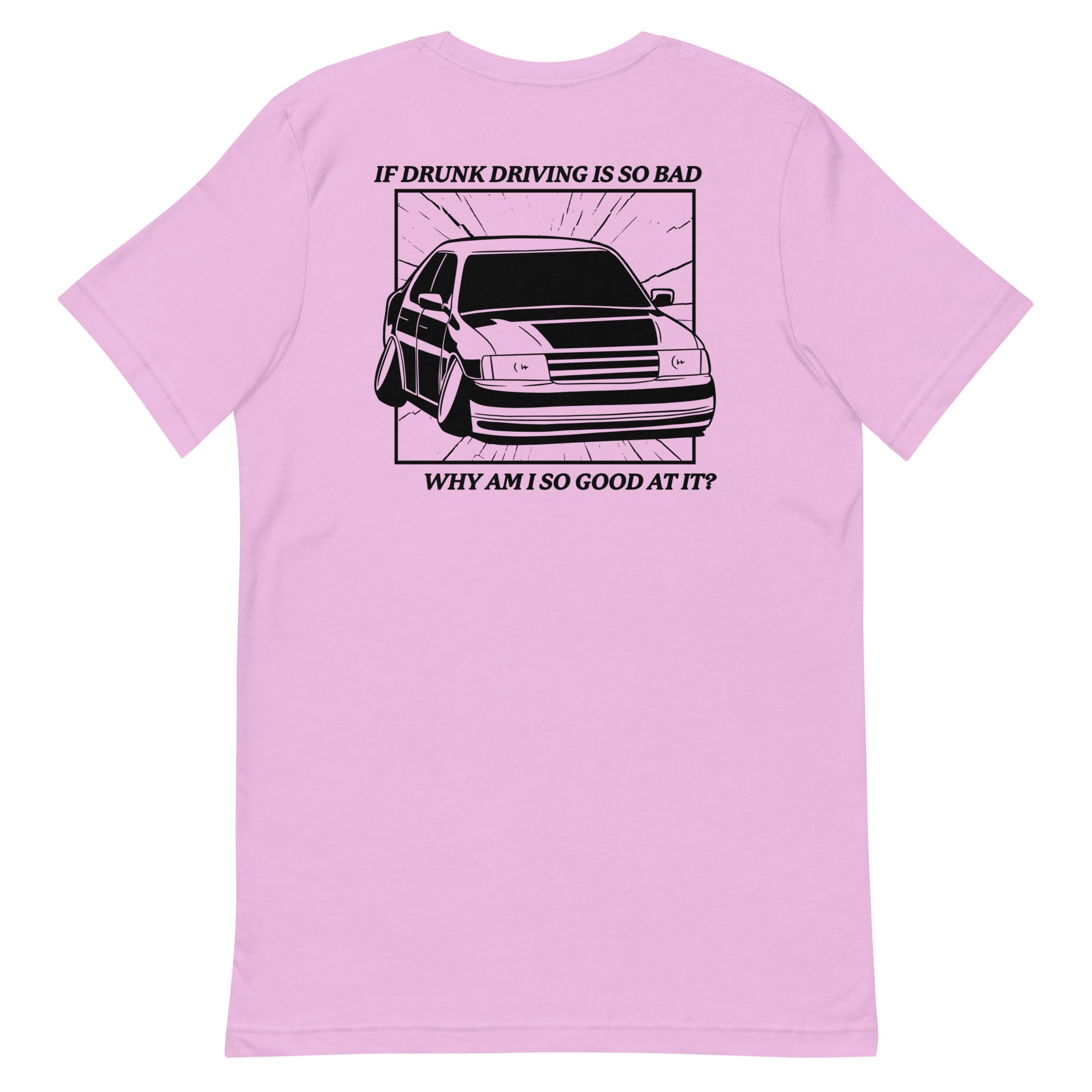 Drunk Driving (Back) Unisex t-shirt