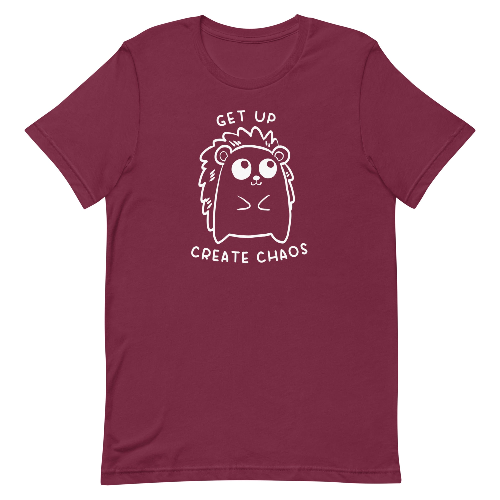 Get Up, Create Chaos Unisex t-shirt