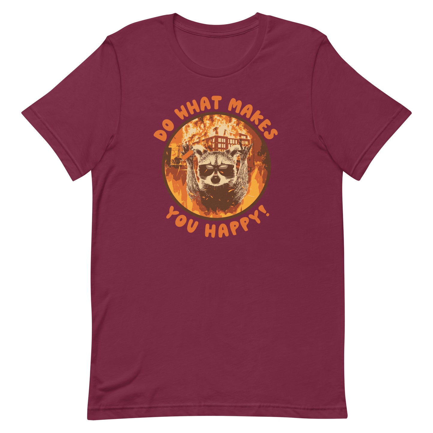 Do What Makes You Happy Unisex t-shirt