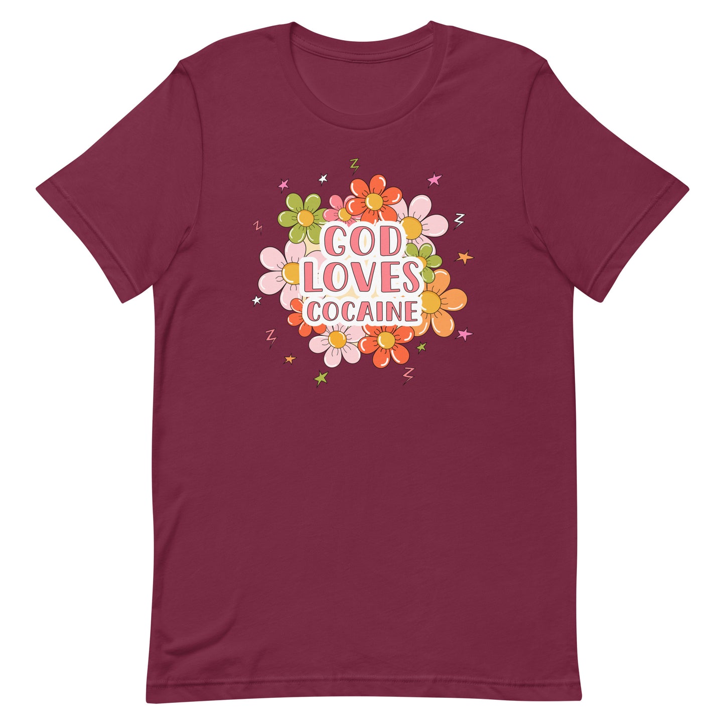God Loves Cocaine Unisex t-shirt