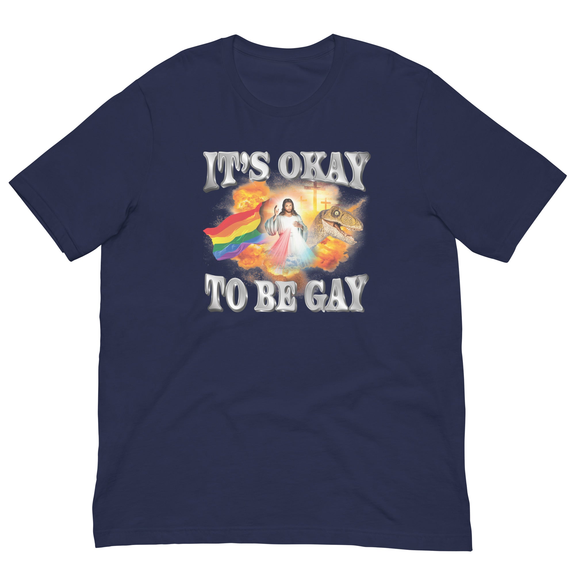 It's Okay to be Gay (Jesus) Unisex t-shirt