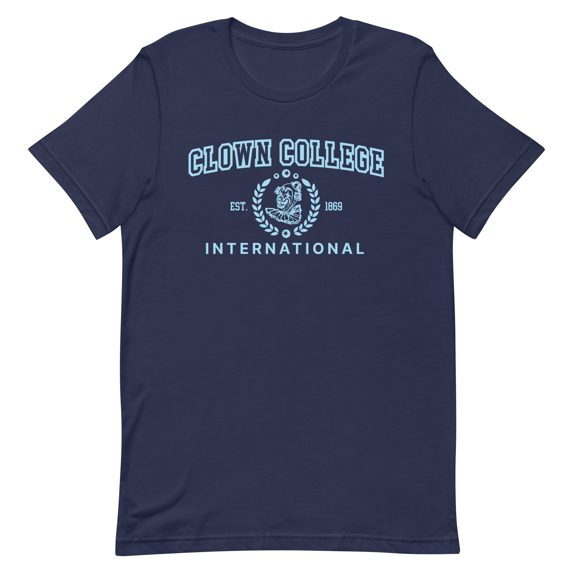 Clown College Unisex t-shirt