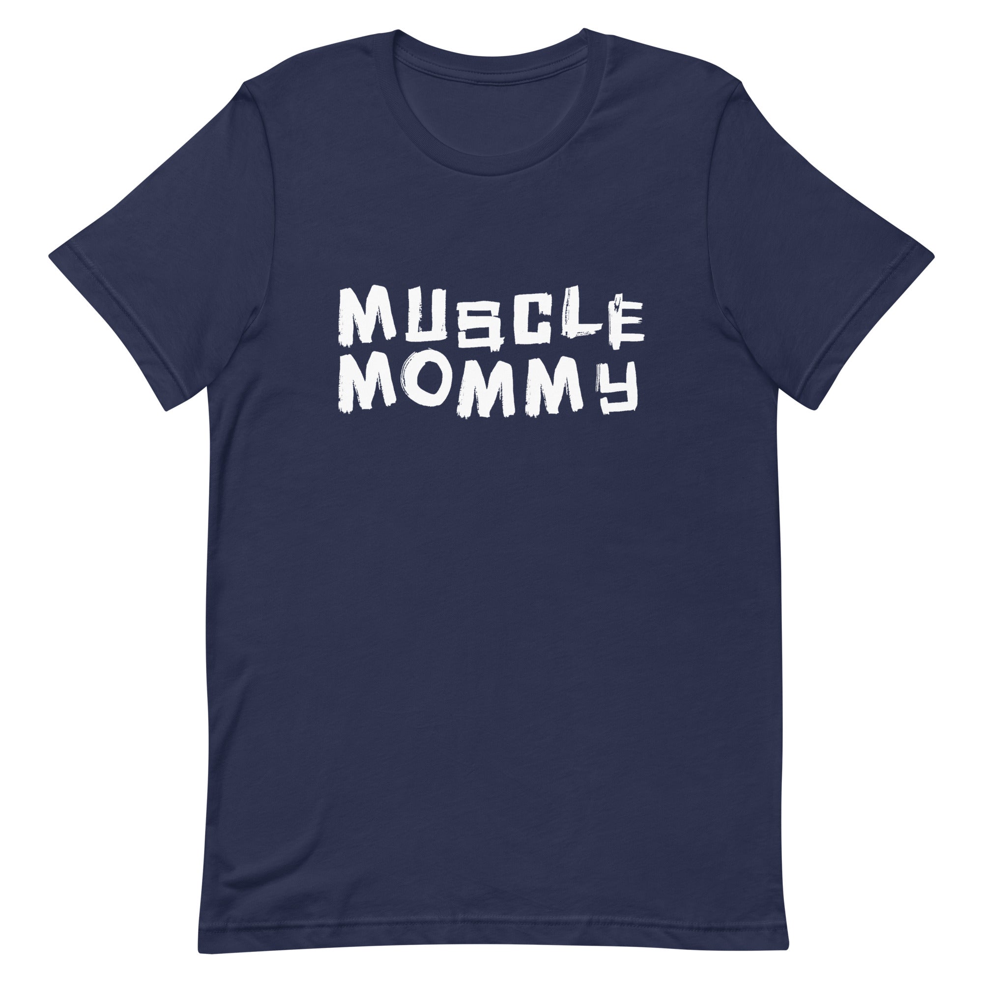 Muscle Mommy Unisex t-shirt