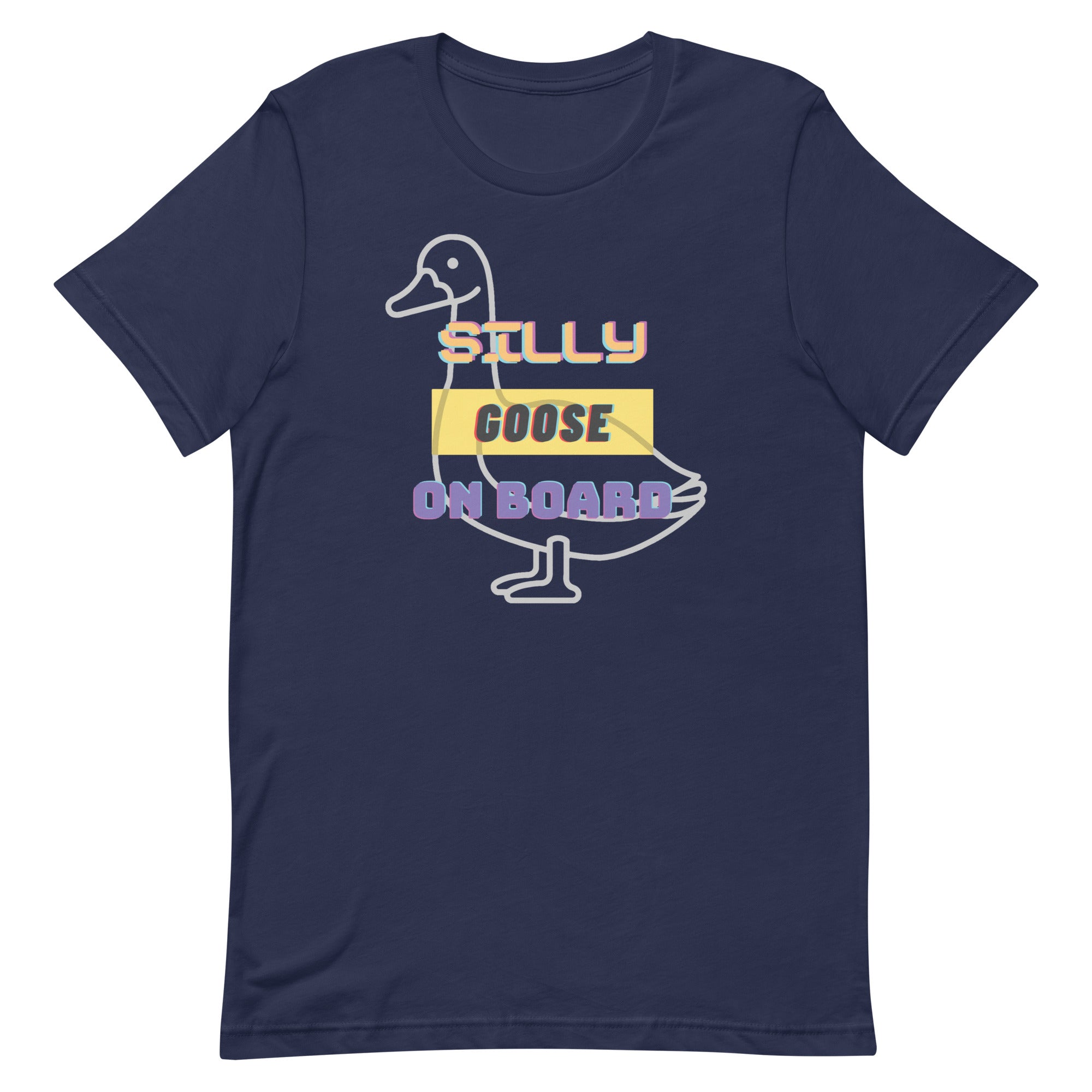 Silly Goose Onboard Unisex t-shirt