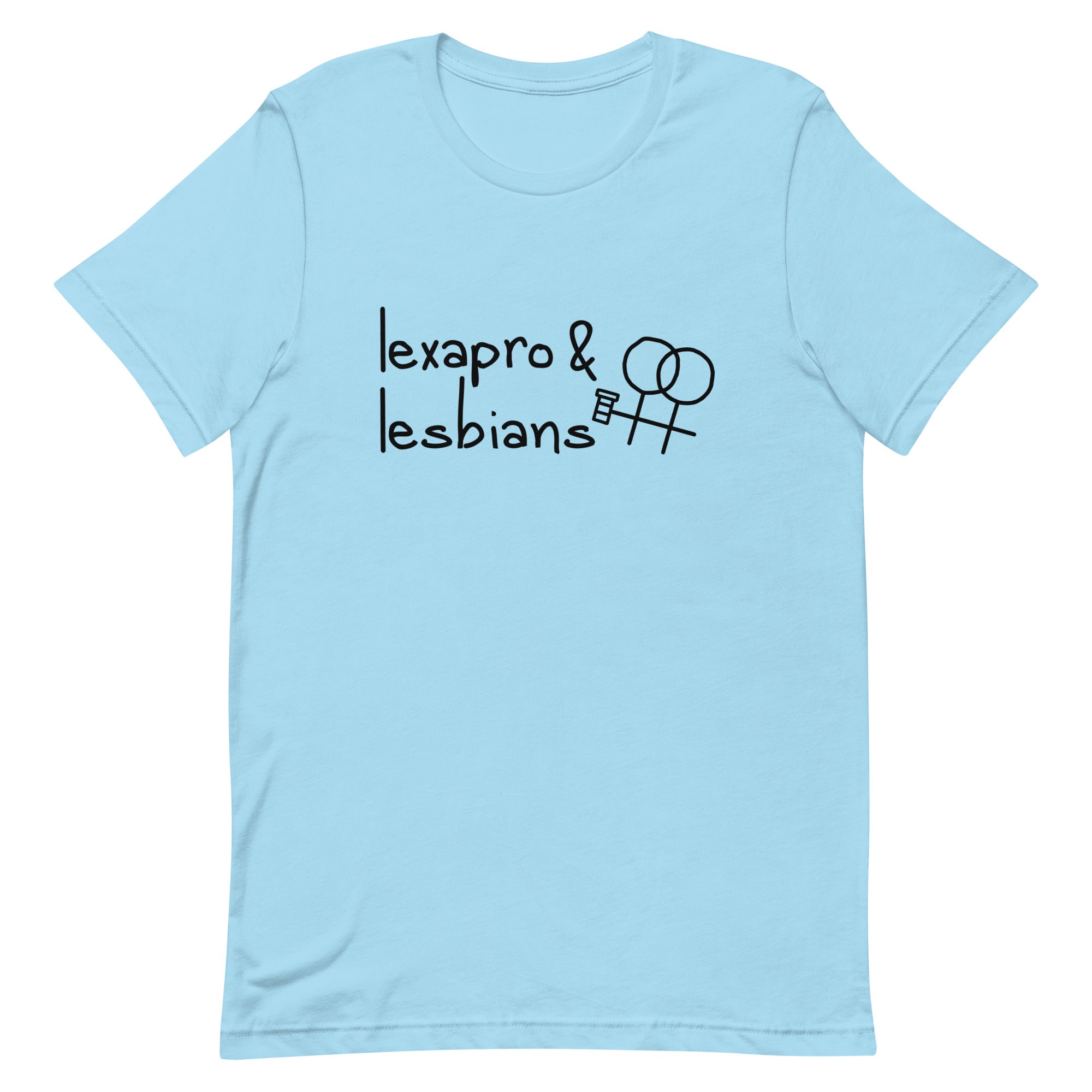 Lexapro & Lesbians Unisex t-shirt