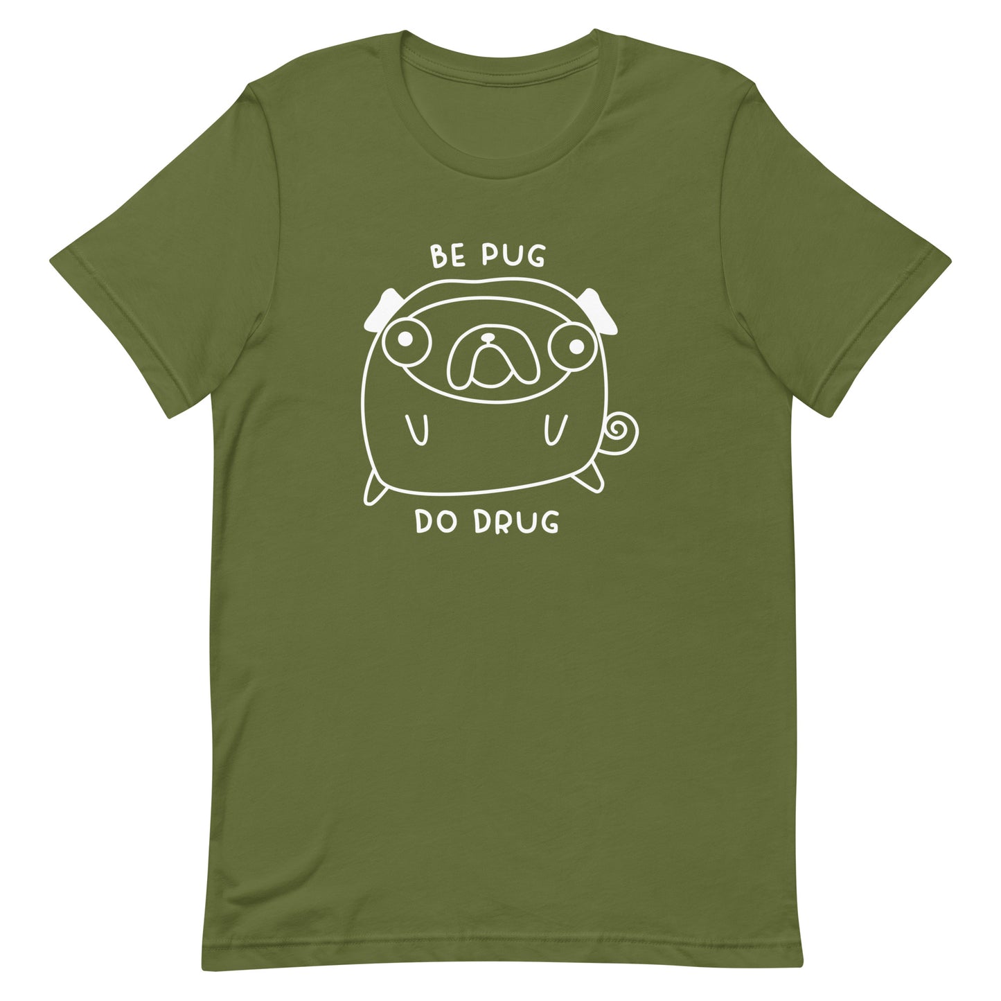 Be Pug Unisex t-shirt