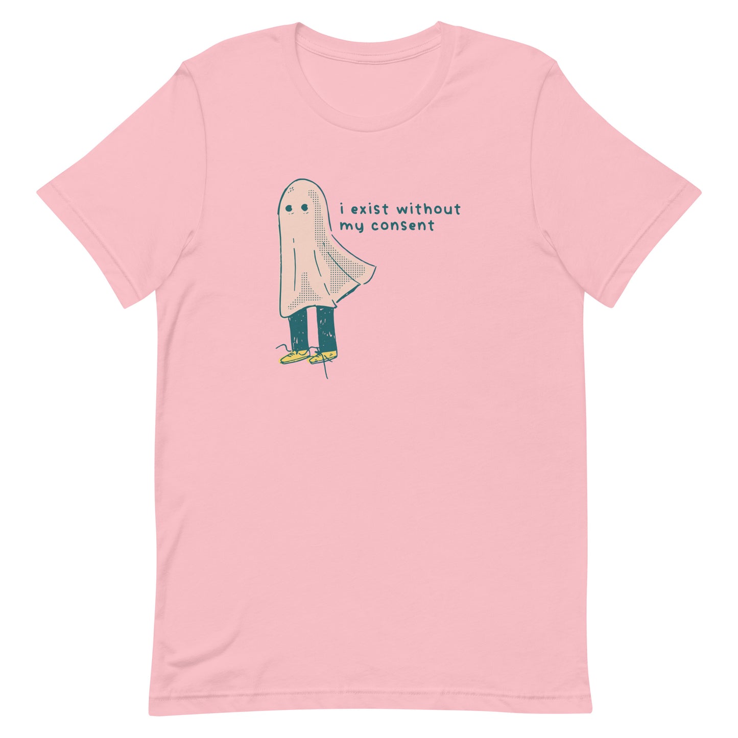 I Exist Without My Consent Unisex t-shirt