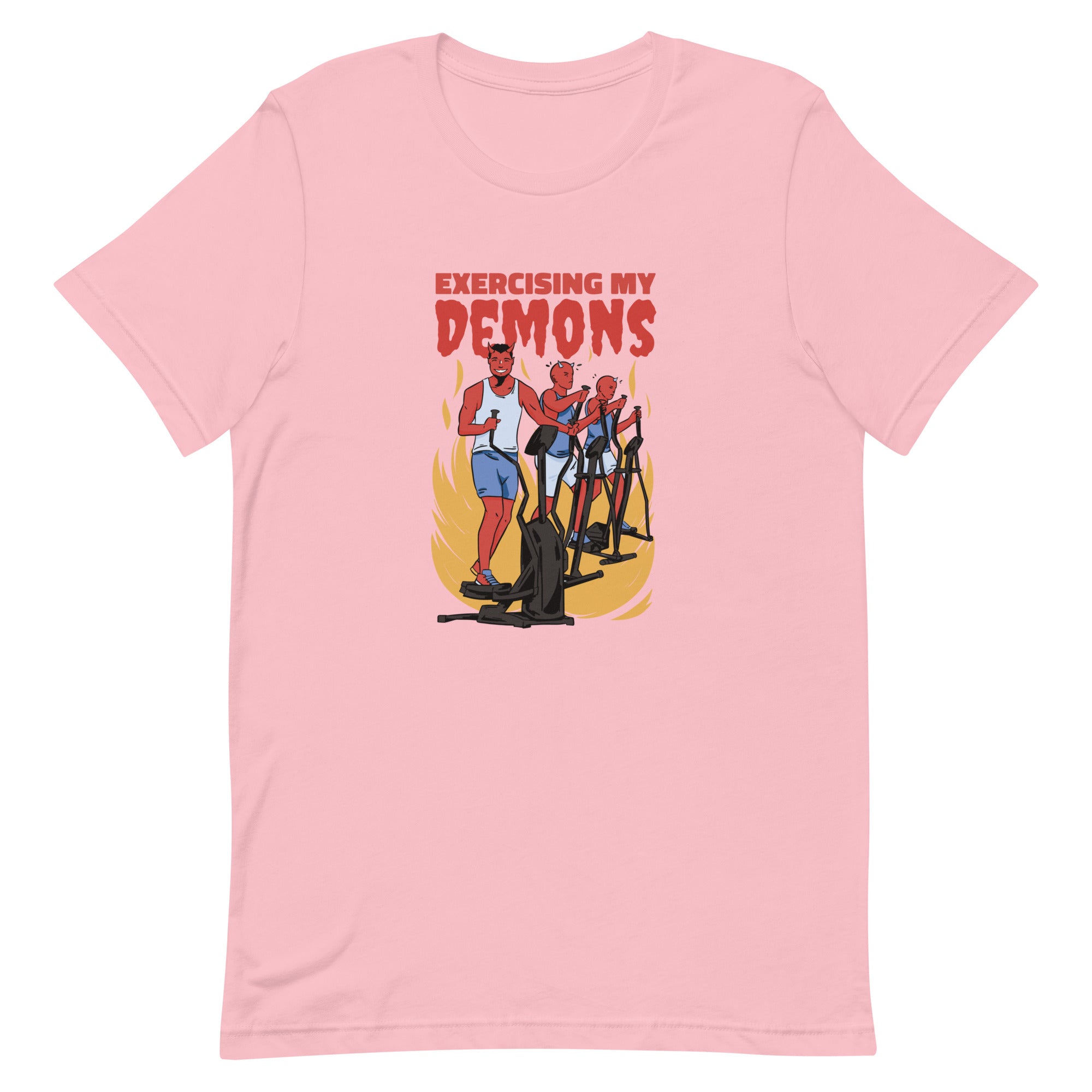 Exercising My Demons Unisex t-shirt