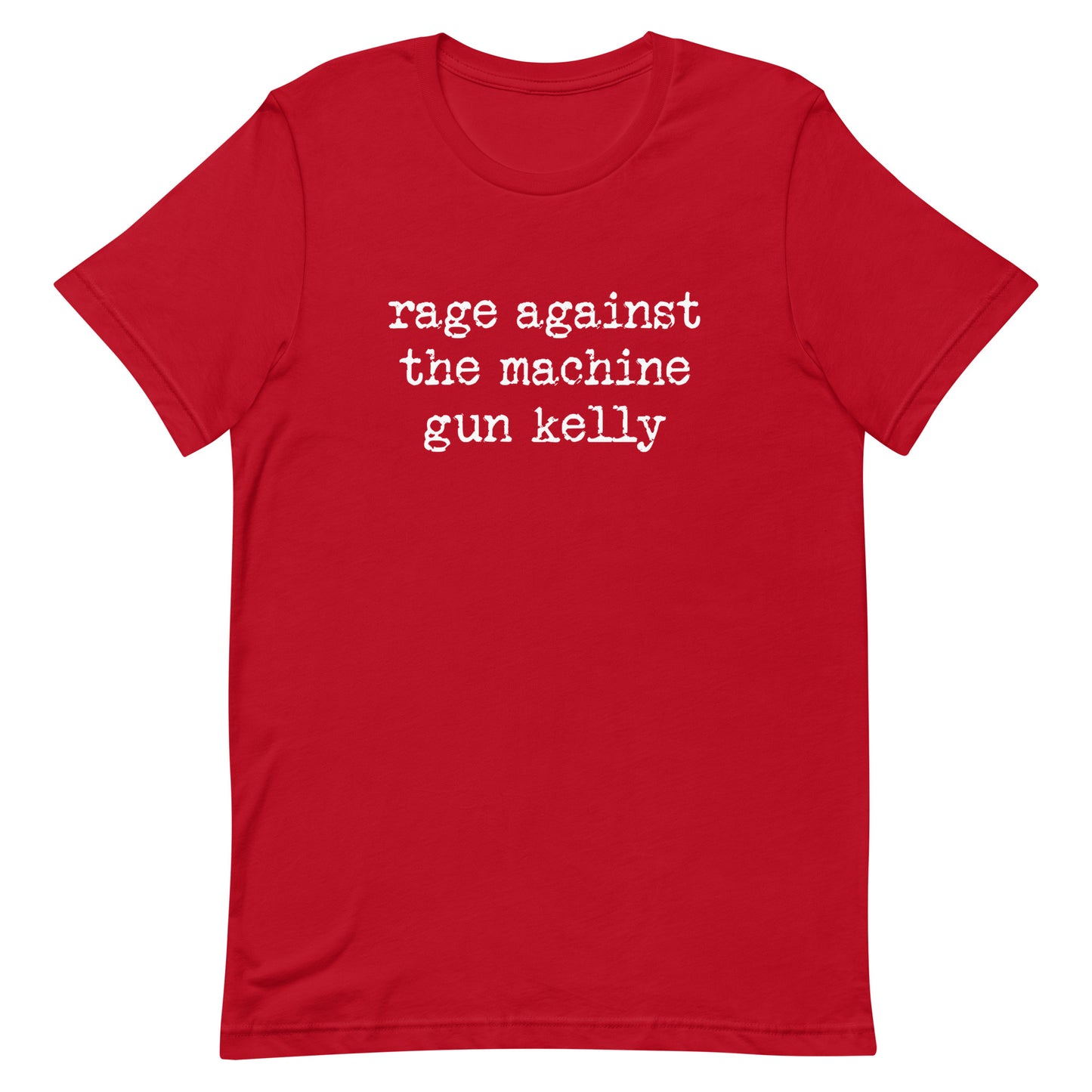 Rage Against the Machine Gun Kelly Unisex t-shirt