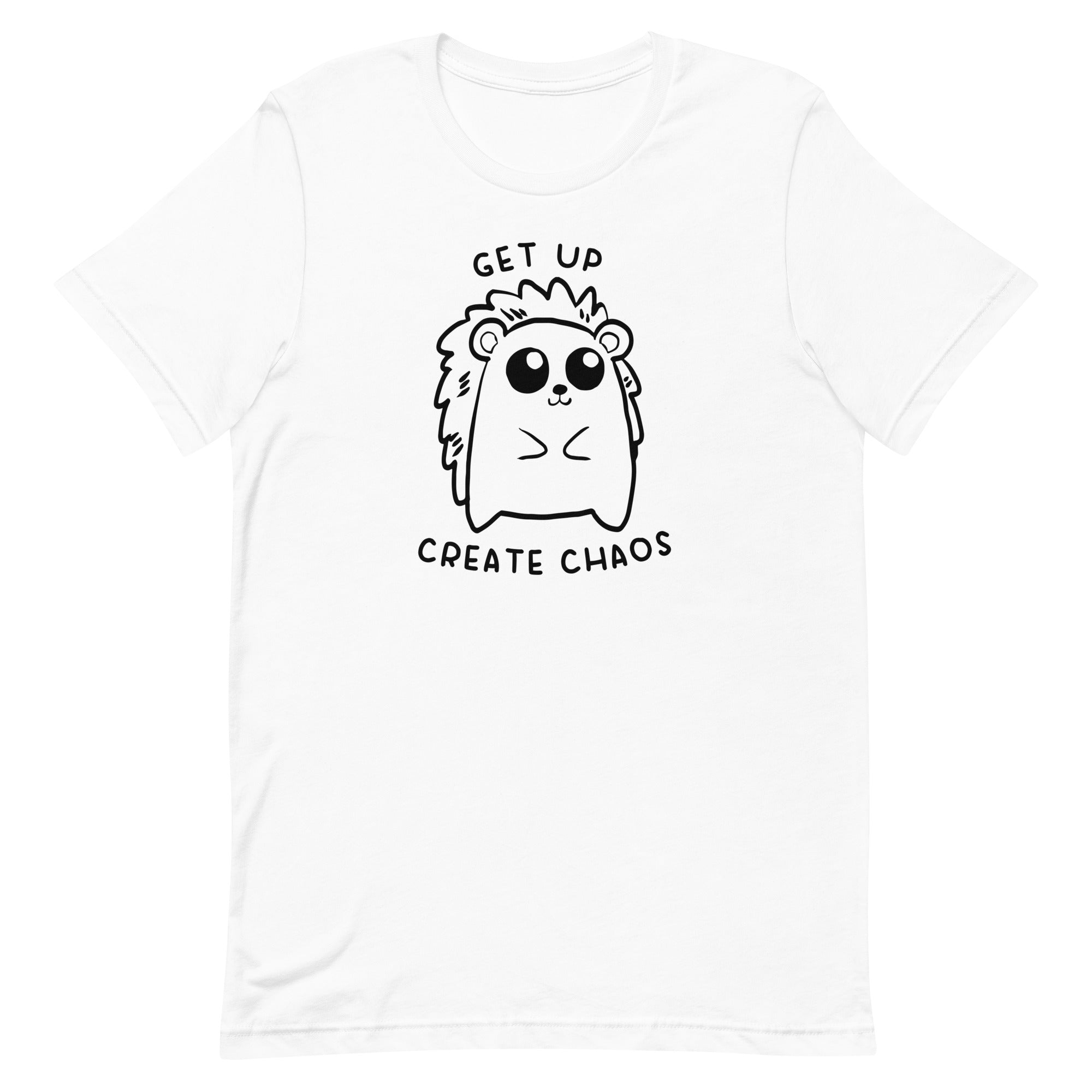 Get Up, Create Chaos Unisex t-shirt