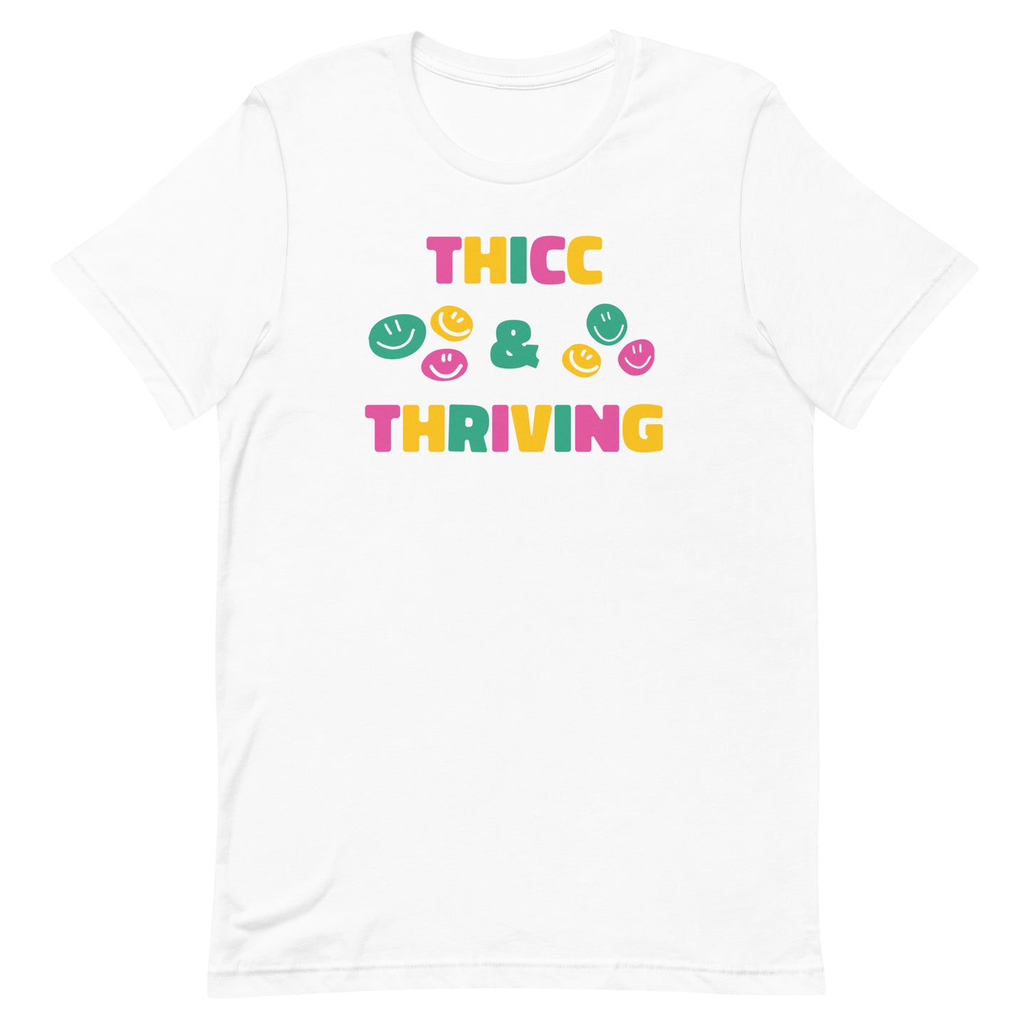Thicc & Thriving Unisex t-shirt