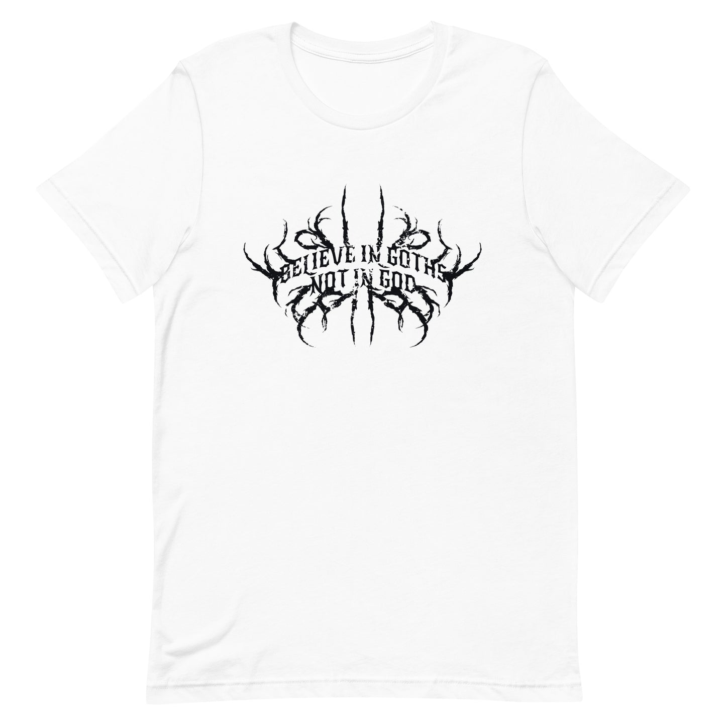 Believe in Goths Unisex t-shirt