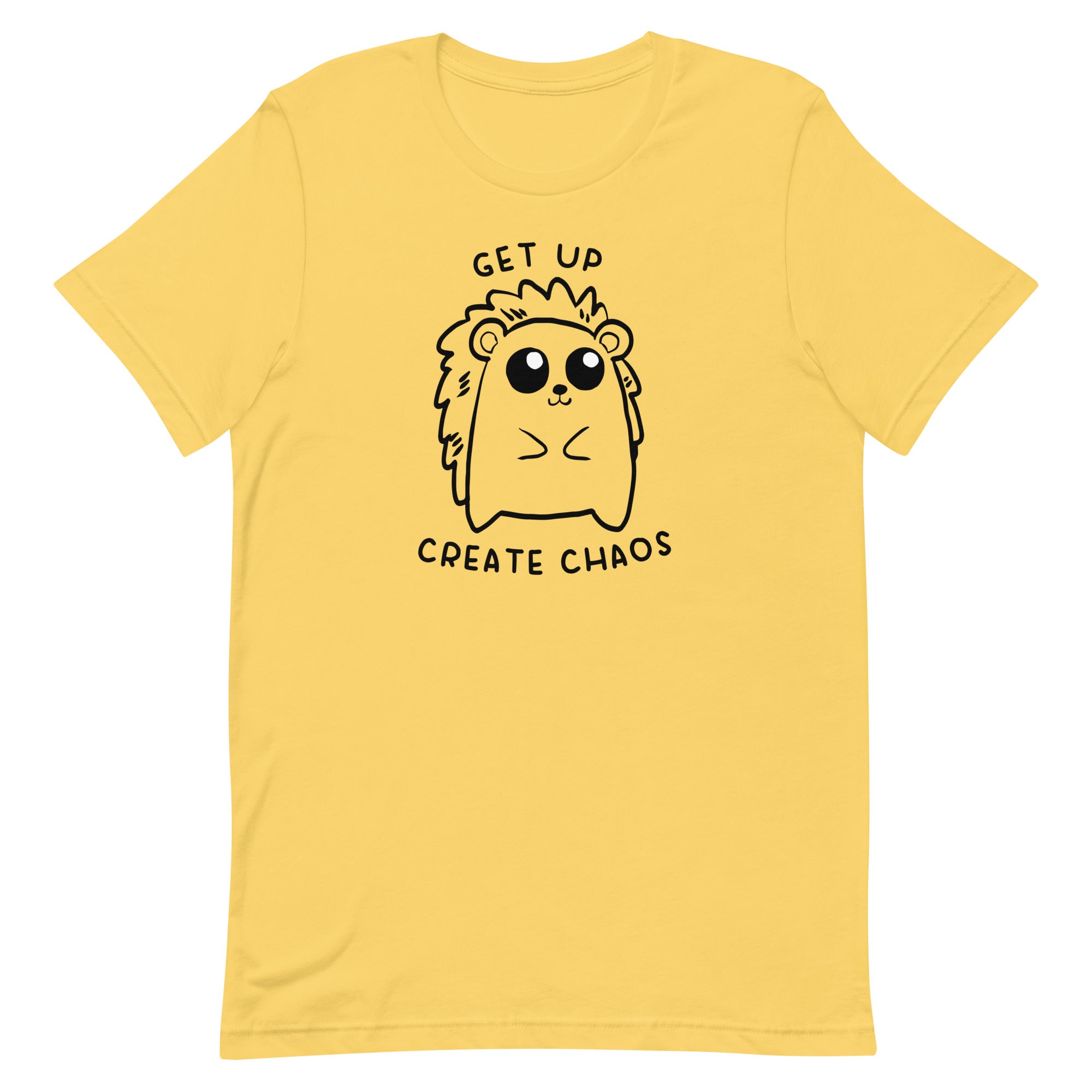 Get Up, Create Chaos Unisex t-shirt