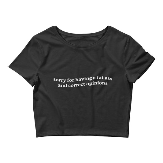 Fat Ass & Correct Opinions Women’s Baby Tee