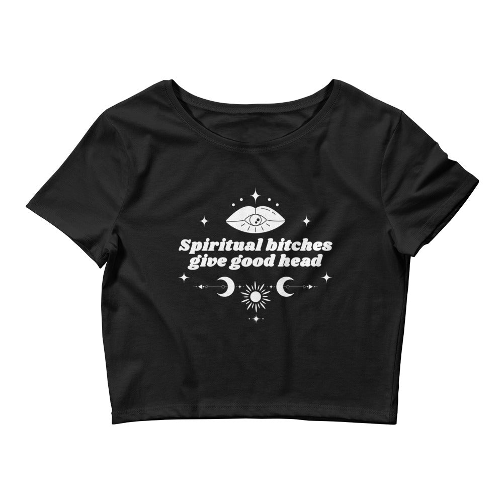 Spiritual Bitches Give Good Head Women’s Baby Tee