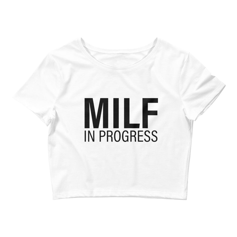 MILF in Progress Women’s Baby Tee