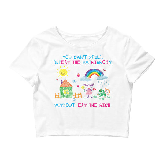 You Can't Spell Defeat the Patriarchy Without Eat the Rich Women’s Baby Tee