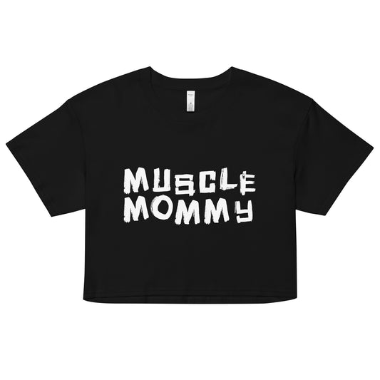 Muscle Mommy Women’s crop top